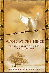 ANGEL AT THE FENCE historia de amor que no nació en el Holocausto ANGEL AT THE FENCE historia de amor que no nació en el Holocausto